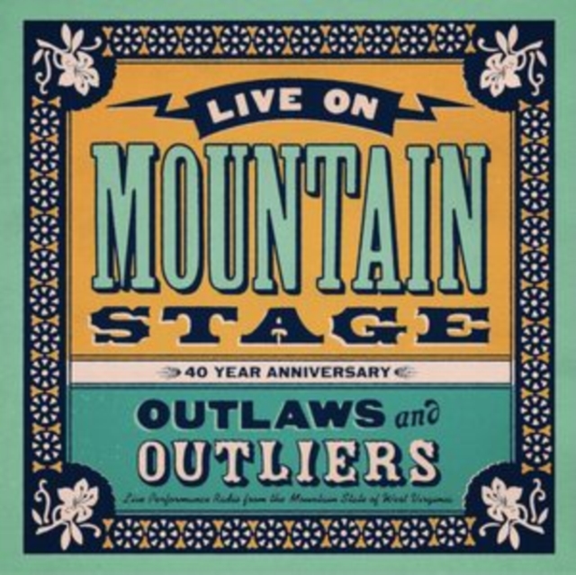 Live On Mountain Stage: Outlaws & Outliers, CD / Album Cd