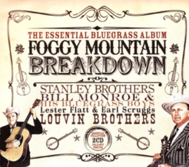 Foggy Mountain Breakdown: The Essential Bluegrass Album, CD / Album Digipak Cd