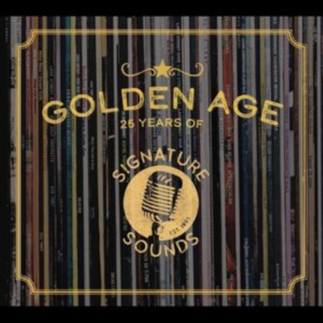 Golden Age: 25 Years of Signature Sounds, CD / Album Cd