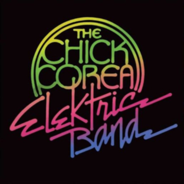 The Chick Corea Elektric Band, CD / Album Cd