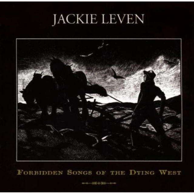 Forbidden Songs of the Dying West, CD / Album Cd