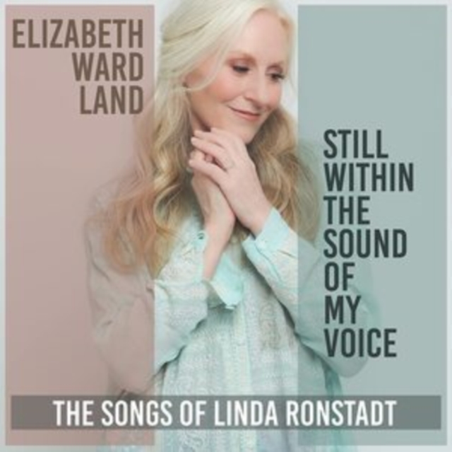 Still Within the Sound of My Voice: The Songs of Linda Ronstadt, CD / Album Cd