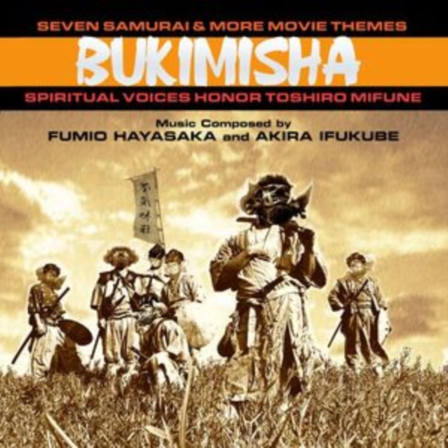 Bukimisha: Seven Samurai & More Movie Themes, CD / Album Cd
