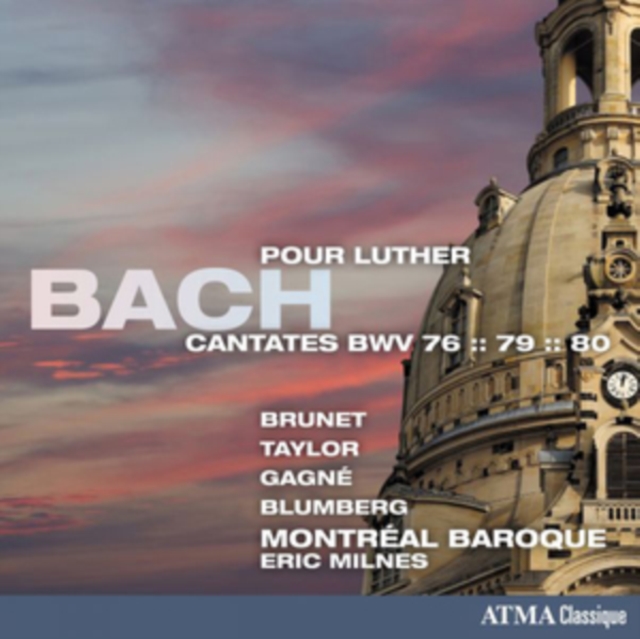 Bach: Cantates Pour Luther BMV76:79:80, CD / Album Cd