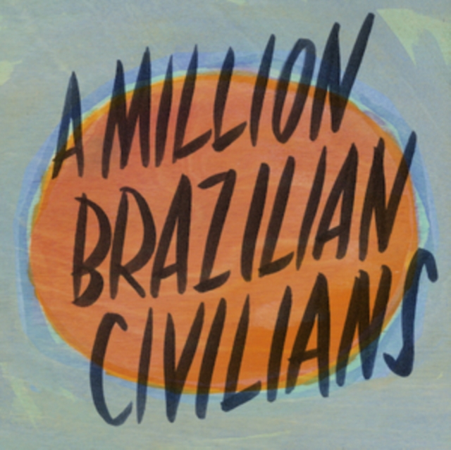 A Million Brazilian Civilians, CD / Album Cd