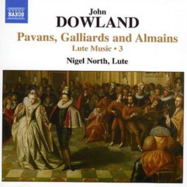 Lute Music 3: Pavans, Galliards and Almains (North), CD / Album Cd
