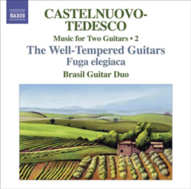 Music for Two Guitars: The Well-tempered Guitars/Fuga Elegiaca, CD / Album Cd