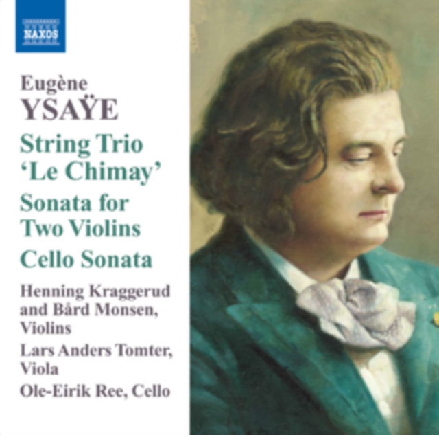 String Trio 'Le Chimay'/Sonata for Two Violins/Cello Sonata, CD / Album Cd