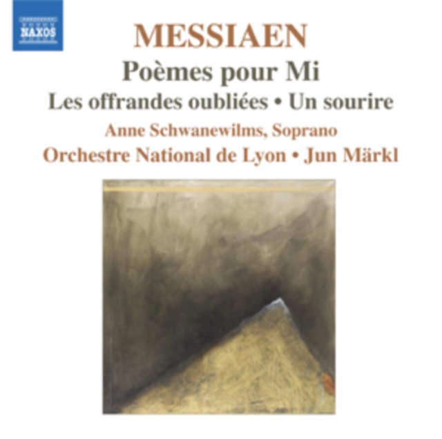 Poemes Pour Mi/Les Offrandes Oubliees/Un Sourire, CD / Album Cd