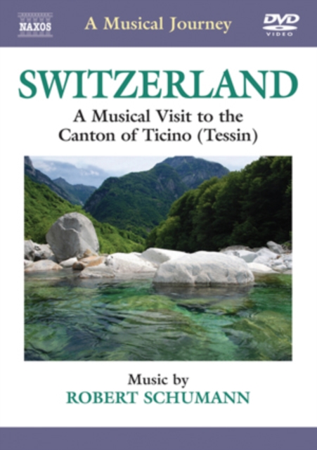 A   Musical Journey: Switzerland - A Musical Visit to the Canton..., DVD DVD