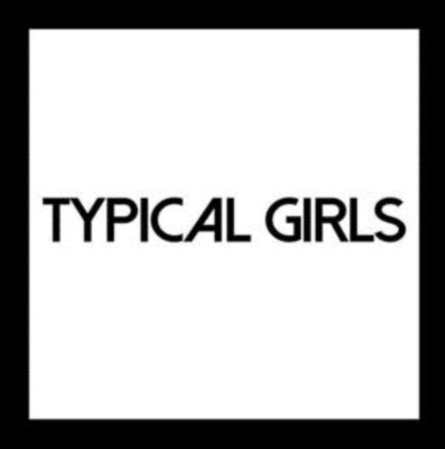 Typical Girls, Vinyl / 12" Album Vinyl