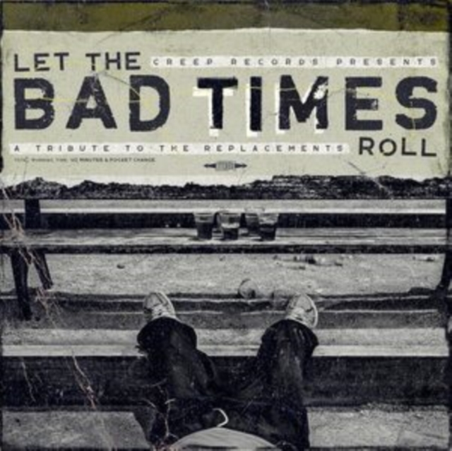 Let the bad times roll: A tribute to the replacements, Vinyl / 12" Album Vinyl