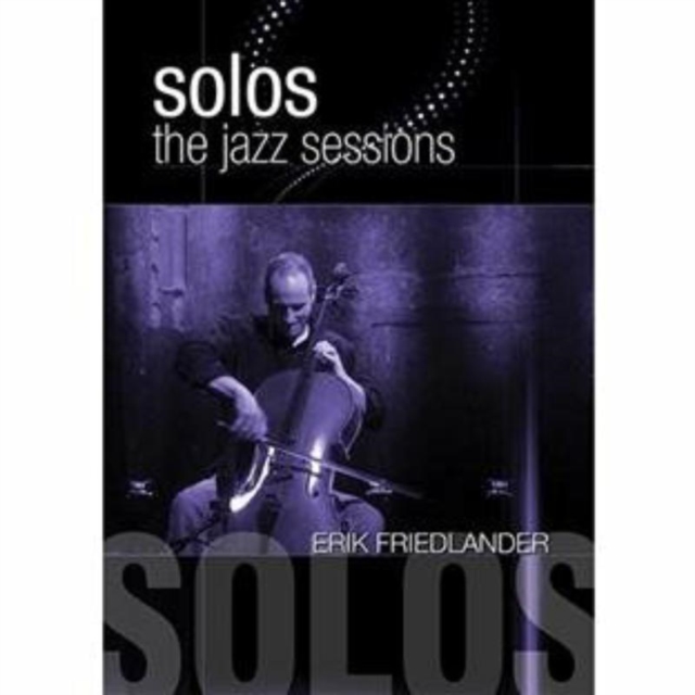 Jazz Sessions: Erik Friedlander, DVD  DVD