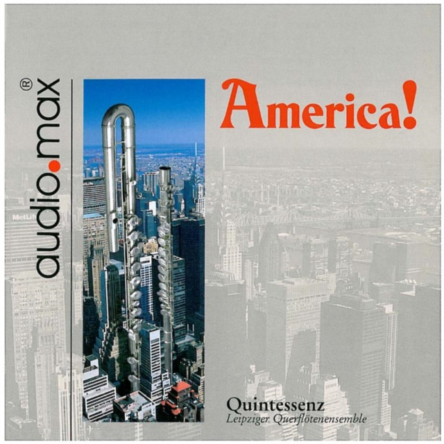 America! (Quintessenz Flute Ensemble), CD / Album Cd