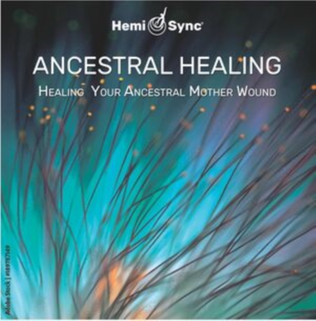Ancestral healing: Healing your ancestral relationship wounds, CD / Album Cd