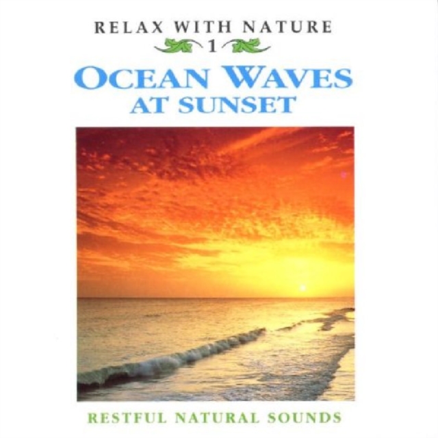 Relax With Nature - Ocean Waves at Sunset, CD / Album Cd