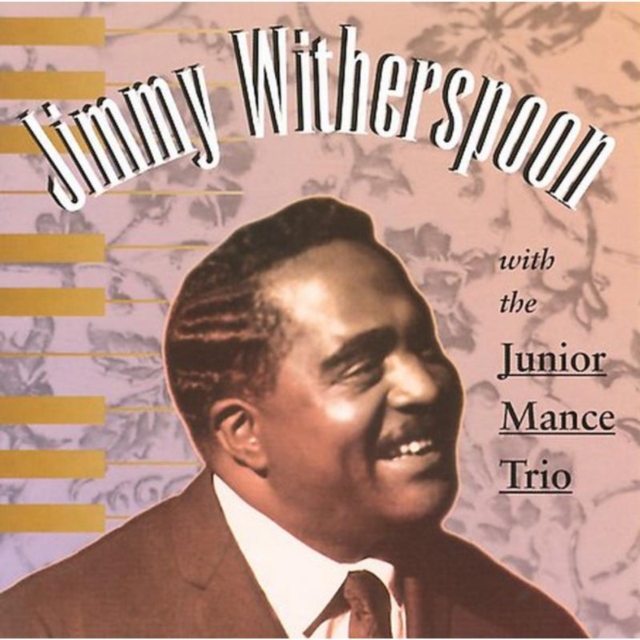 Jimmy Witherspoon With The Junior Mance Trio, CD / Album Cd