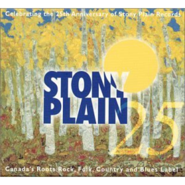 25 Years of Stony Plain, CD / Album Cd