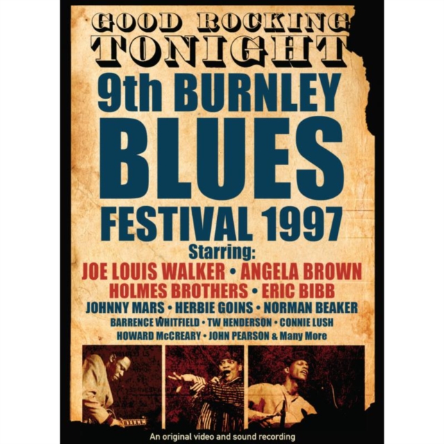 Good Rocking Tonight: 9th Burnley Blues Festival 1997, DVD  DVD