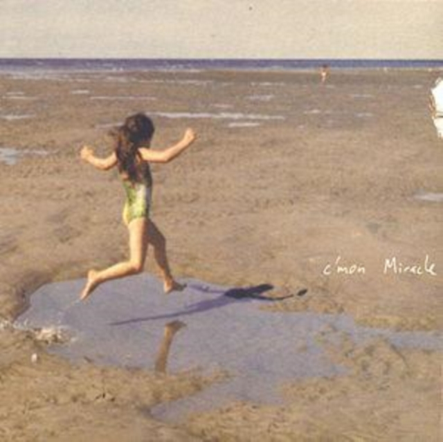 C'mon Miracle, CD / Album Cd