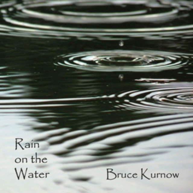 Rain On the Water, CD / Album Cd