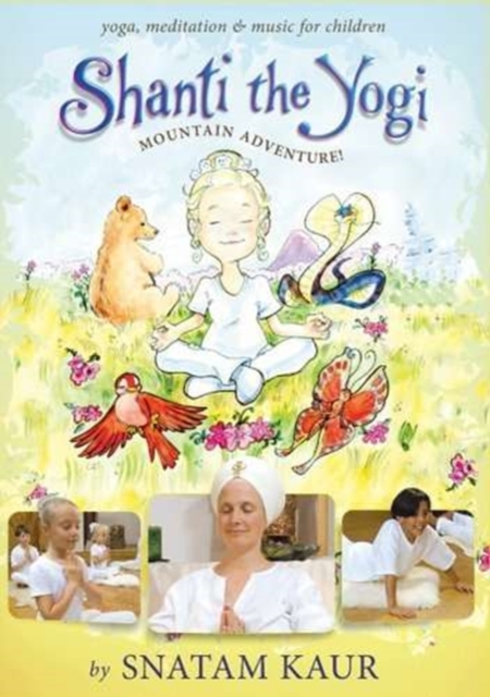 Shanti the Yogi - Mountain Adventure, DVD  DVD