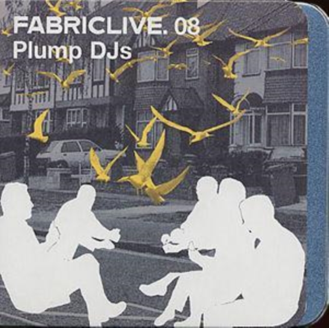 Fabriclive 08: Plump DJs, CD / Album Cd