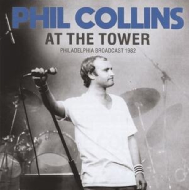 At the Tower: Philadelphia Broadcast 1982, Vinyl / 12" Album Vinyl
