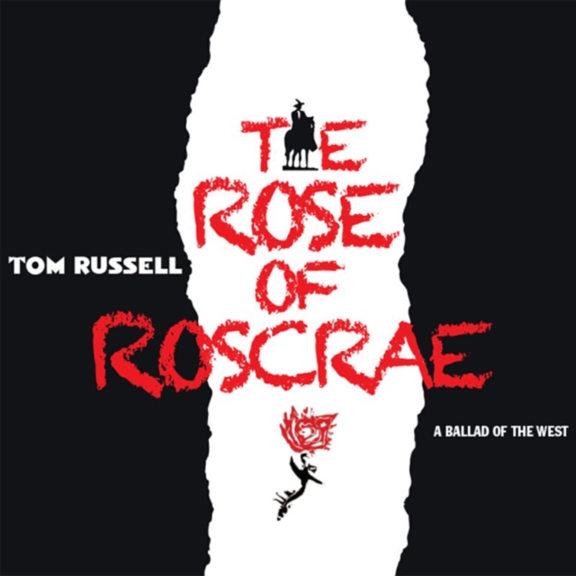 The Rose of Roscrae: The Ballad of the West, CD / Album Cd