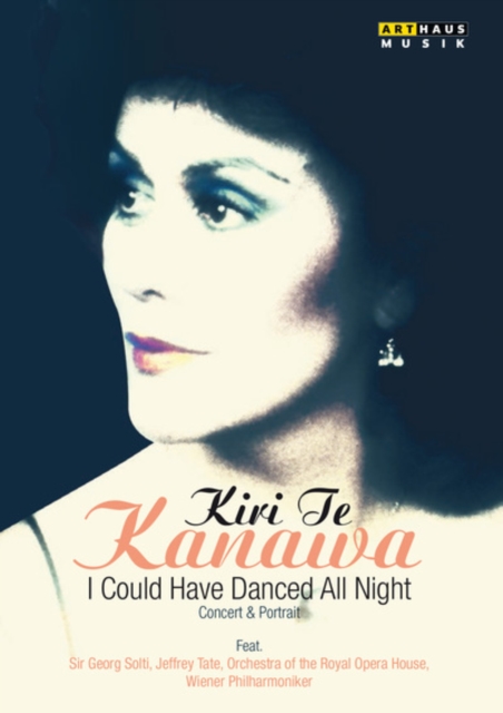 Kiri Te Kanawa: I Could Have Danced All Night, DVD DVD