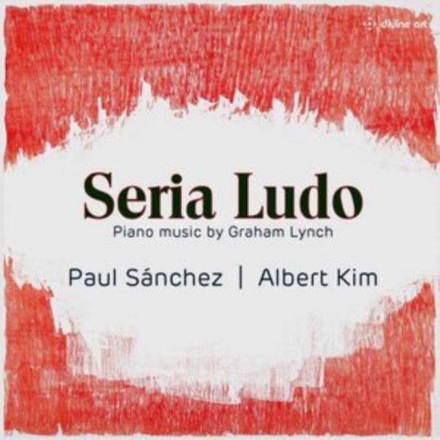 Seria Ludo: Piano Music By Graham Lynch, CD / Album Cd