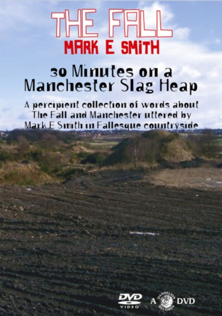 The Fall/Mark E Smith - 30 Minutes On a Manchester Slag Heap, DVD DVD