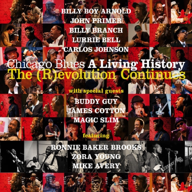 Chicago Blues a Living History: The (R)evolution Continues, CD / Album Cd