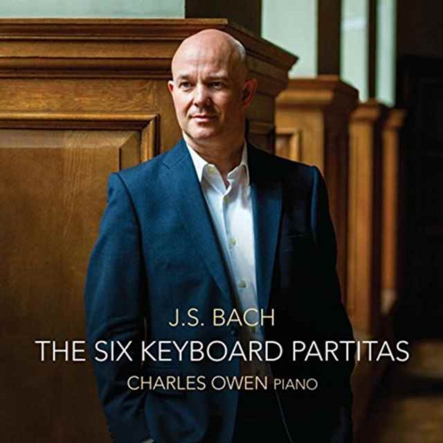J.S. Bach: The Six Keyboard Partitas, CD / Album Cd