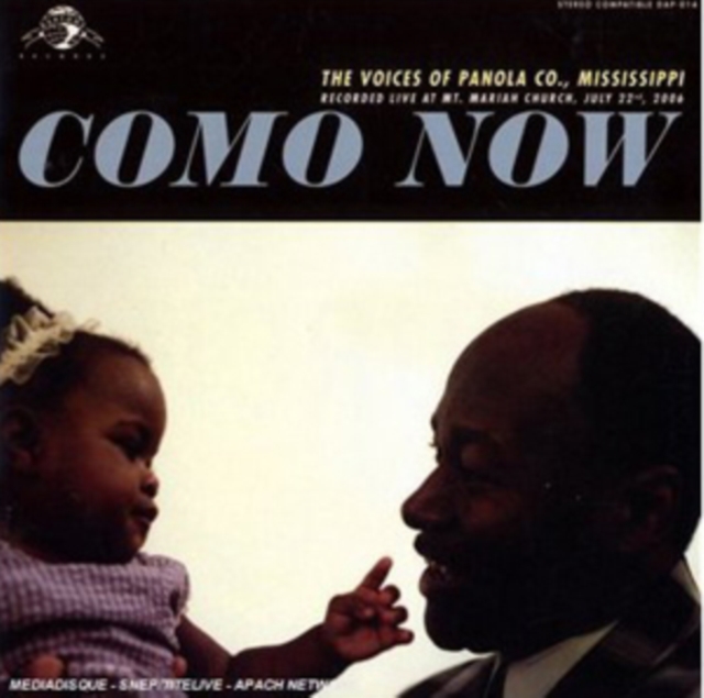 Como Now: The Voices of Panola Co. Mississippi, CD / Album Cd