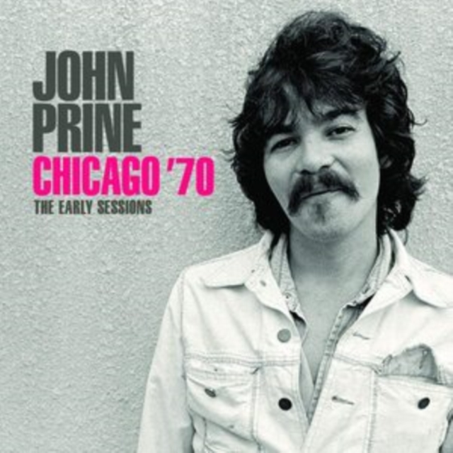 Chicago '70: The Early Sessions, CD / Album Cd