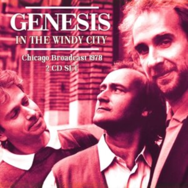 In the Windy City: Chicago Broadcast 1978, CD / Album Cd