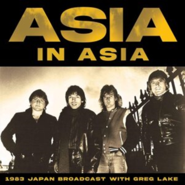 In Asia: 1983 Japan Broadcast With Greg Lake, CD / Album Cd