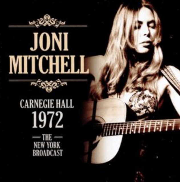 Carnegie Hall 1972: The New York Broadcast, CD / Album Cd
