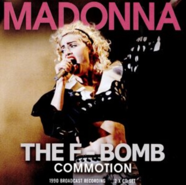 The F-bomb Commition: 1990 Broadcast Recording, CD / Album Cd