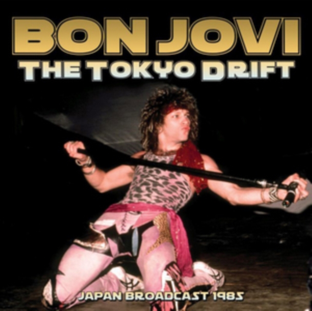 The Tokyo Drift: Japan Broadcast 1985, CD / Album Cd