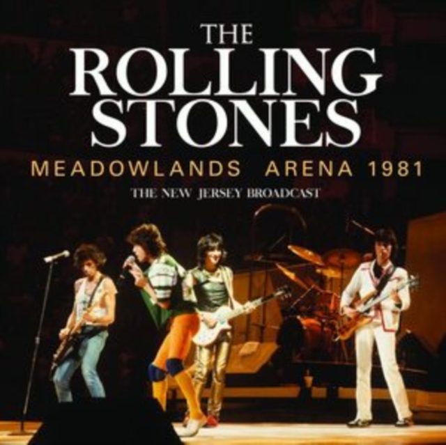 Meadowlands Arena 1981: The New Jersey Broadcast, CD / Album Cd