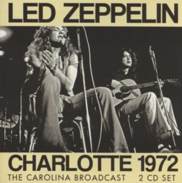 Charlotte 1972: The Carolina Broadcast, CD / Album Cd