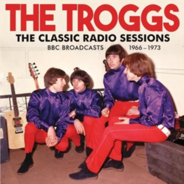 The Classic Radio Sessions: BBC Broadcasts 1966-1973, CD / Album Cd