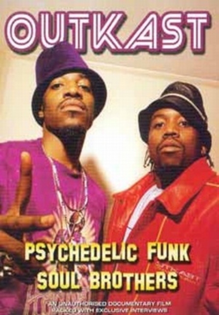 Outkast: Psychedelic Funk Soul Brothers, DVD  DVD