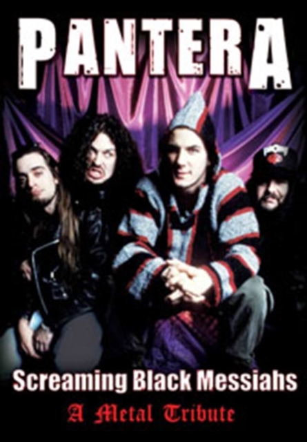 Pantera: Screaming Black Messiahs, DVD  DVD