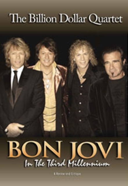 Bon Jovi: The Billion Dollar Quartet - In the Third Millennium, DVD  DVD