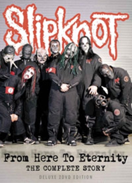Slipknot: From Here to Eternity, DVD  DVD