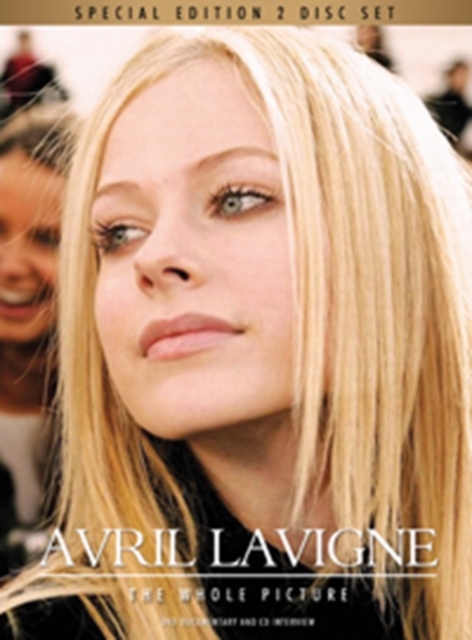 Avril Lavigne: The Whole Picture, DVD  DVD