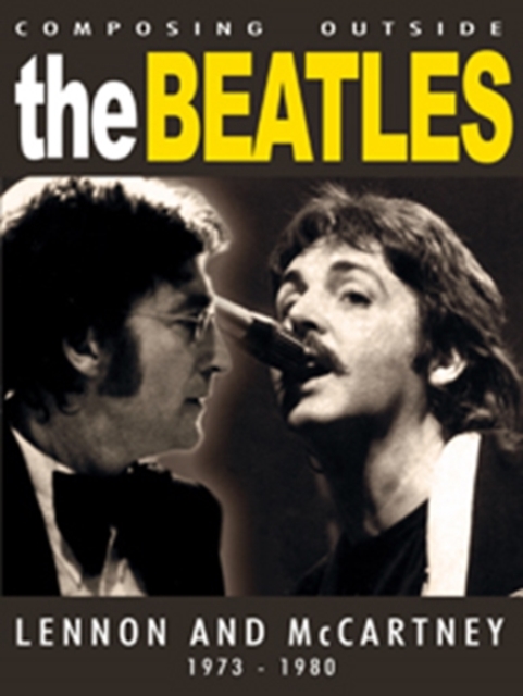 Lennon and McCartney: Composing Outside the Beatles 1973-1980, DVD  DVD